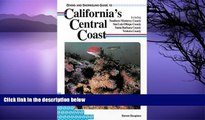Buy NOW  Diving and Snorkeling Guide to California s Central Coast: Including Southern Monterey