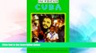 Must Have  Cuba In Focus: A Guide to the People, Politics and Culture (In Focus Guides)  Premium