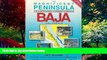 Books to Read  The Magnificent Peninsula: The Comprehensive Guidebook to Mexico s Baja California