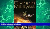 Big Sales  Diving in Malaysia  Premium Ebooks Best Seller in USA