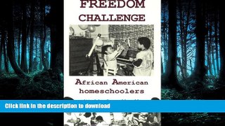 READ  Freedom Challenge: African American Homeschoolers FULL ONLINE