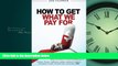 PDF How to Get What We Pay For: A Handbook for Healthcare Revolutionaries - Doctors, Nurses,