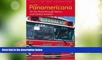 Big Deals  The Panamericana: On the Road through Mexico and Central America  Best Seller Books
