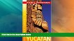 Big Deals  Yucatan Pocket Adventures (New Pocket Adventure)  Full Read Most Wanted