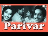 Parivar || Full Hindi Movie | Popular Hindi Movies | Kishore Kumar - Usha Kiran,