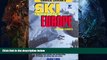 Buy NOW  Leocha s Ski Snowboard Europe: Winter Resorts in Austria, France, Italy, Switzerland,