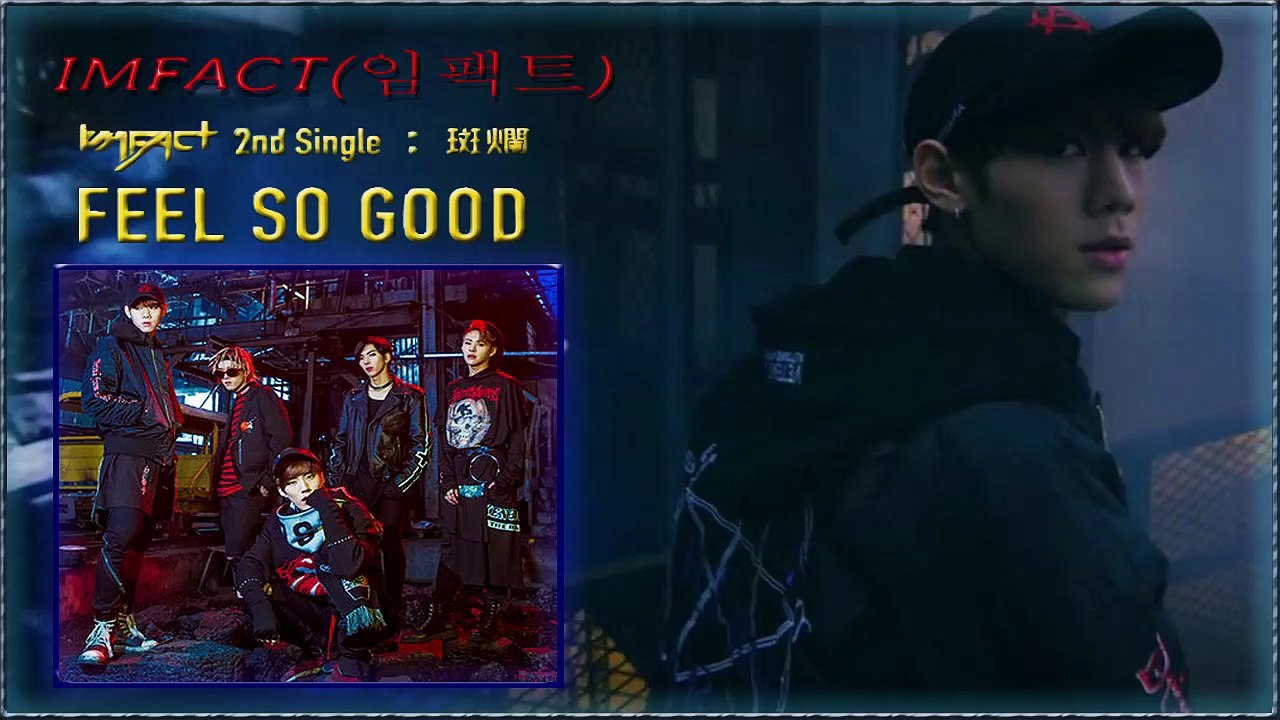IMFACT - Feel So Good MV HD k-pop [german Sub]
