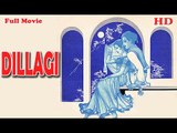 Dillagi | Full Hindi Movie | Popular Hindi Movies | Shyam - Suraiya