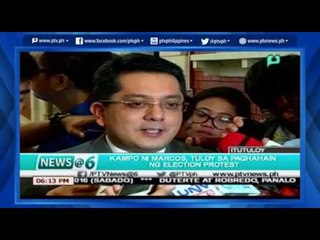 [News@6] Kampo ni Marcos, tuloy sa paghahain ng Election Protest [05|28|16]