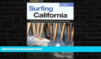 Buy NOW  Surfing California: A Complete Guide to the Best Breaks on the California Coast (Surfing