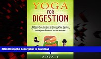 liberty books  Yoga for Digestion: 12 Simple Yoga Exercises for Enhancing Your Digestive