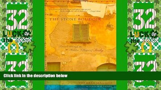 Big Deals  The Stone Boudoir: Travels Through the Hidden Villages of Sicily  Full Read Best Seller
