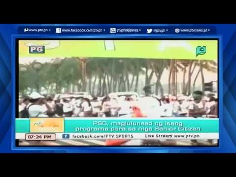 [PTVSports] PSC, maglulunsad ng isang programa para sa mga senior citizen [06|09|16]
