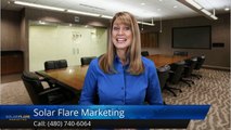 Solar Flare Marketing Phoenix ArizonaExceptionalFive Star Review