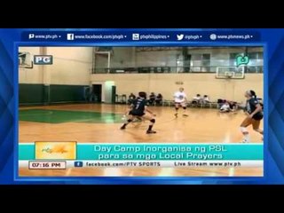 [PTVSports] Day Camp, inorganisa ng PSL para sa mga local players [06|02|15]