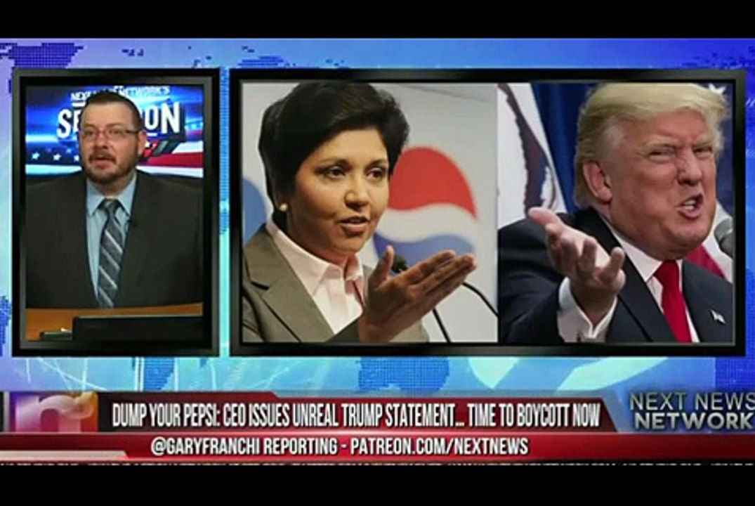 DUMP YOUR PEPSI- CEO ISSUES UNREAL TRUMP STATEMENT… TIME TO BOYCOTT NOW .