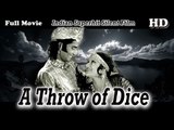 A Throw Of Dice | Full Hindi Movie | Popular Hindi Movies | Seeta Devi - Himansu Rai