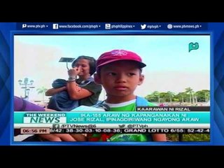 [TheWeekendNews] Ika-155 Araw ng kapanganakan ni Rizal, ipinagdiriwang ngayong araw [06|19|16]