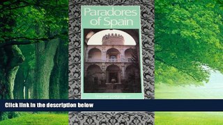 Books to Read  Paradores of Spain  Full Ebooks Best Seller