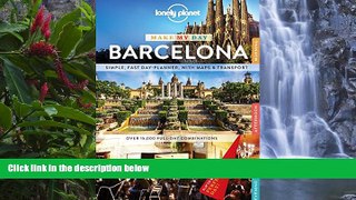 Deals in Books  Lonely Planet Make My Day Barcelona (Travel Guide)  READ PDF Full PDF