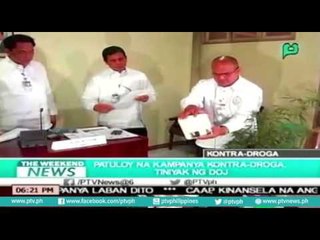 [Weekend News] Patuloy na kampanya kontra-droga, tiniyak ng DOJ [06|26|16]