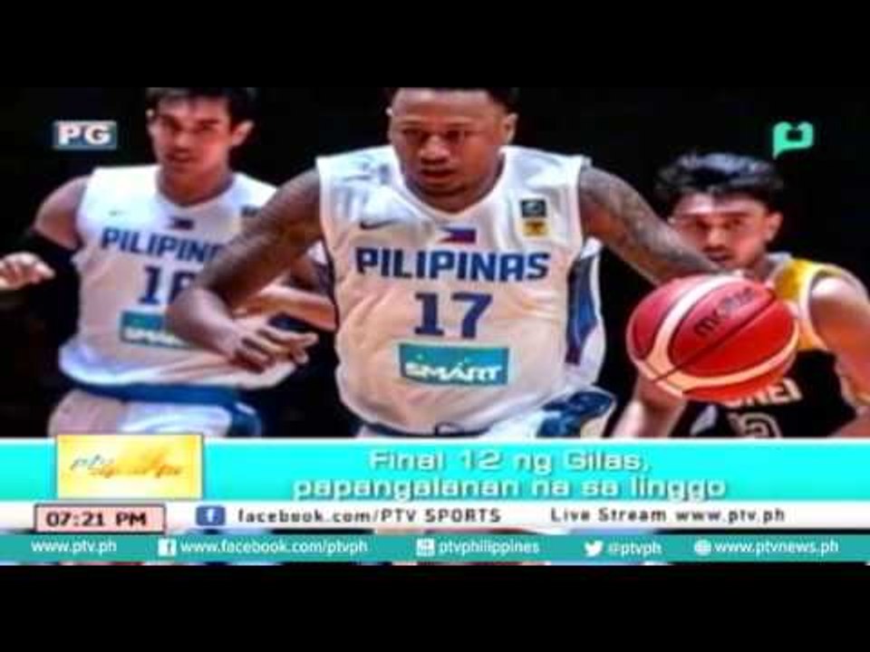 [PTVSports] Final 12 ng Gilas, papangalanan na sa Linggo [06|24|16]