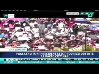 Pagsasalita ni President-elect Rody Duterte sa Davao City hall part 4