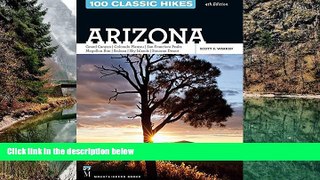 Deals in Books  100 Classic Hikes Arizona: Arizona, Grand Canyon, Colorado Plateau, San Francisco