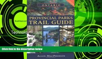 Buy NOW  Ontario Provincial Parks Trail Guide  Premium Ebooks Best Seller in USA