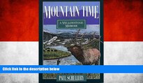 Deals in Books  Mountain Time: A Yellowstone Memoir  Premium Ebooks Best Seller in USA