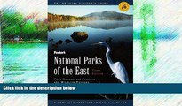 Big Sales  National Parks of the East, 3rd Edition: Plus Seashores, Forests and Wildlife Refuges