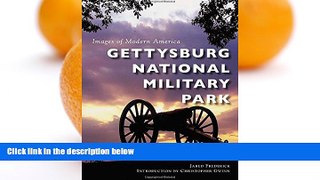 Big Sales  Gettysburg National Military Park (Images of Modern America)  Premium Ebooks Online
