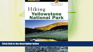 Deals in Books  Hiking Yellowstone National Park, 2nd (Regional Hiking Series)  Premium Ebooks