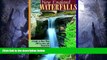 Big Sales  New England Waterfalls: A Guide to More Than 200 Cascades and Waterfalls  Premium