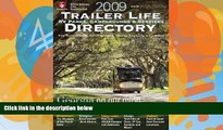 Big Sales  Trailer Life RV Parks, Campgrounds, and Services Directory 2009 (Trailer Life