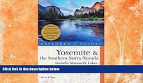 Deals in Books  Yosemite   the Southern Sierra Nevada: Includes Mammoth Lakes, Sequoia, Kings