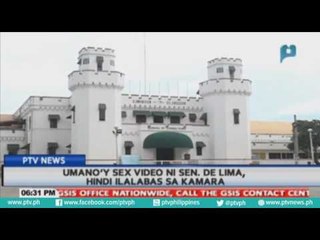 Umano'y sex video ni Sen. De Lima, hindi ilalabas sa Kamara