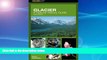 Deals in Books  Glacier: A Natural History Guide, 2nd (Falcon Guide)  Premium Ebooks Best Seller