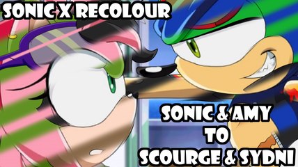 Sonic X Recolor: Sonic & Amy to Scourge & Sydni