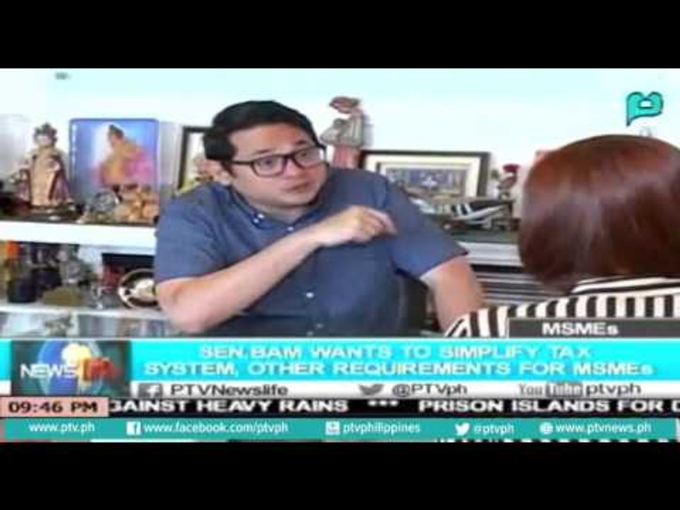 [NewsLife] Sen. Bam Aquino wants to simplify Tax Sys. and other requirements for MSMEs [07|08|16]