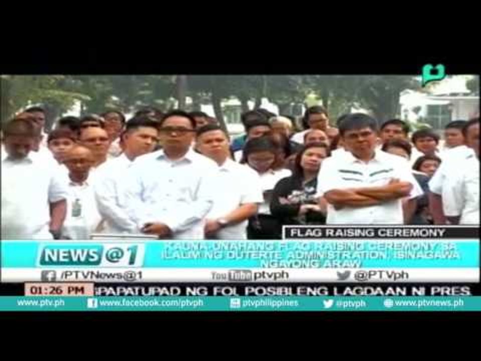 [News@1] Kauna-unahang Flag Raising Ceremony sa ilalim ng Duterte Admin, isinagawa ngayong araw