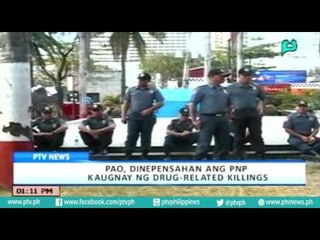 下载视频: [PTVNews-1pm] PAO, dinipensahan ang Drug-Related Killings [07|18|16]