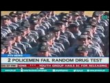 [PTVNews] 2 policemen fail random drug test