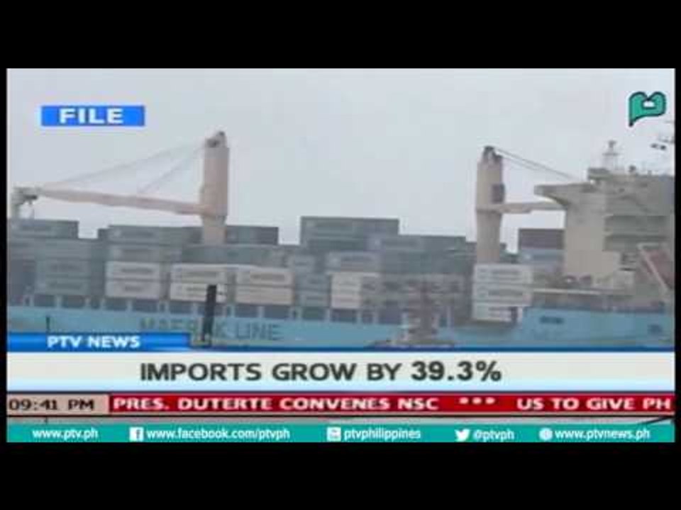 [PTVNews] Imports grow by 39.3%