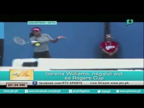 [PTVSports] Serena Williams, nag-pull out sa Rogers Cup [07|26|16]