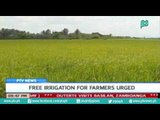 [PTVNews] Free irrigation for farmers, urged