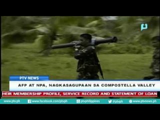 [PTVNews] AFP at NPA, nagkasagupaan sa Compostella Valley [08|07|16]
