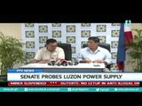 [PTVNews] Senate probes Luzon power supply