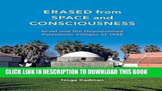 Best Seller Erased from Space and Consciousness: Israel and the Depopulated Palestinian Villages