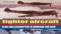 Best Seller Illustrated Book of Fighter Aircraft Free Read